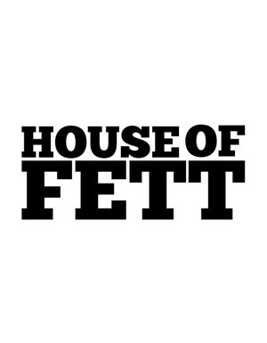 House of Fett